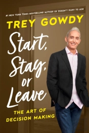 Start, Stay, Or Leave