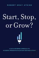 Start, Stop, Or Grow?