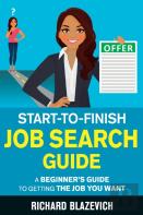 Start-To-Finish Job Search Guide