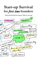 Start-Up Survival For First Time Entrepreneurs