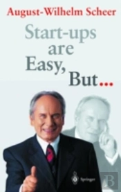 Start-Ups Are Easy, But...