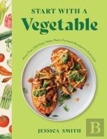 Start With A Vegetable
