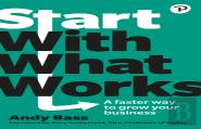 Start With What Works