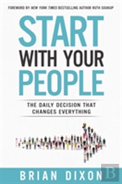 Start With Your People