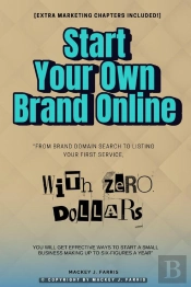 Start Your Own Brand Online With Zero Dollars::
