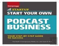 Start Your Own Podcast Business