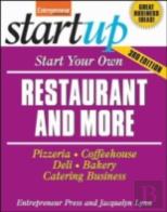 Start Your Own Restaurant Business And More