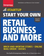 Start Your Own Retail Business And More