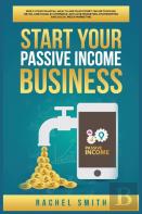 Start Your Passive Income Business