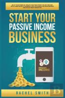 Start Your Passive Income Business