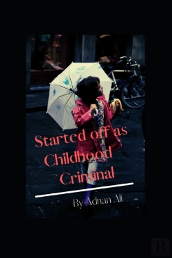 Bertrand.pt - Started Off As Childhood Criminal