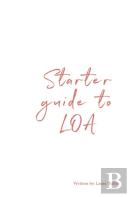 Starter Guide To Loa