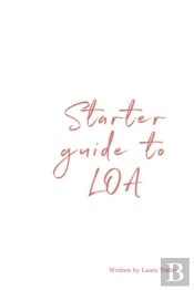 Starter Guide To Loa
