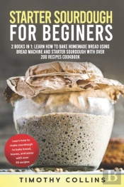 Starter Sourdough For Beginners