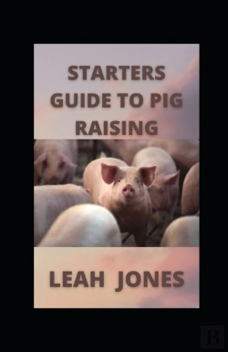 Bertrand.pt - Starters Guide To Pig Raising