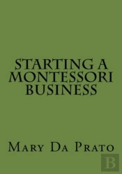Starting A Montessori Business