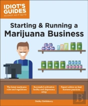 Starting & Running A Marijuana Business