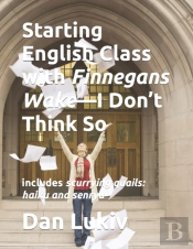 Starting English Class With Finnegans Wa