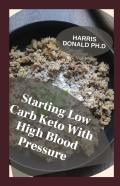 Starting Low Carb Keto With High Blood Pressure