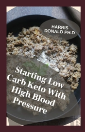 Starting Low Carb Keto With High Blood Pressure