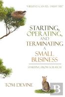 Starting, Operating, And Terminating A Small Business
