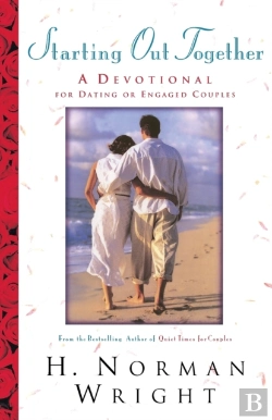 Bertrand.pt - Starting Out Together Â€“ A Devotional For Dating Or Engaged Couples