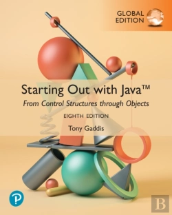 Bertrand.pt - Starting Out With Java: From Control Structures Through Objects, Global Edition -- (International Ebook)