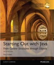 Starting Out With Java: From Control Structures Through Objects With Myprogramminglab, Global Edition