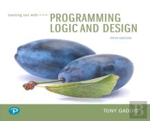 Starting Out With Programming Logic And Design
