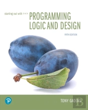 Starting Out With Programming Logic And Design