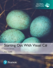 Starting Out With Visual C#, Global Edition