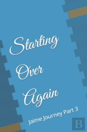 Starting Over Again