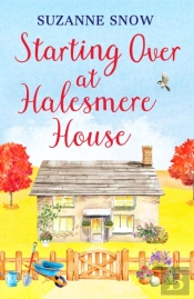 Starting Over At Halesmere House