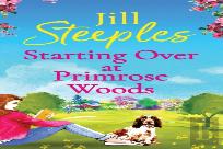 Starting Over At Primrose Woods