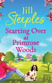 Starting Over At Primrose Woods
