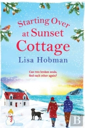 Starting Over At Sunset Cottage