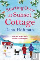 Starting Over At Sunset Cottage