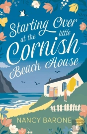 Starting Over At The Little Cornish Beach House