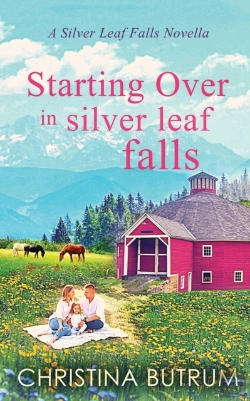 Bertrand.pt - Starting Over In Silver Leaf Falls