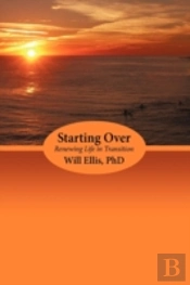 Starting Over: Renewing Life In Transiti
