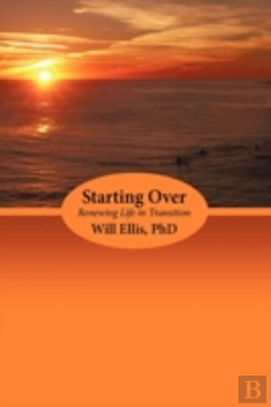 Bertrand.pt - Starting Over: Renewing Life In Transiti