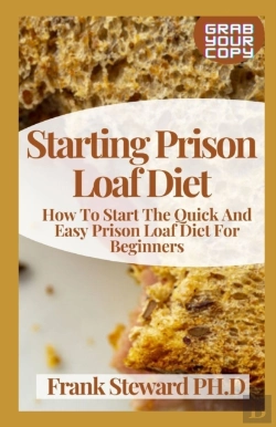 Bertrand.pt - Starting Prison Loaf Diet