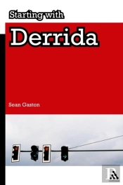 Starting With Derrida