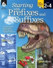 Starting With Prefixes And Suffixes