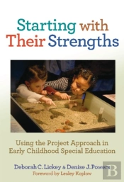 Starting With Their Strengths