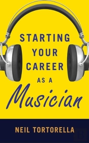 Starting Your Career As A Musician