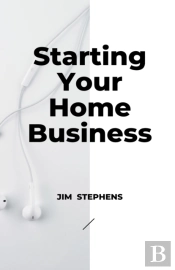 Starting Your Home Business