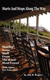 Starts And Stops Along The Way
