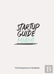 Startup Guide Miami