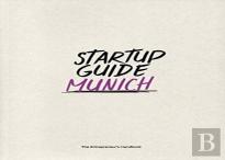 Startup Guide Munich Vol. 2
